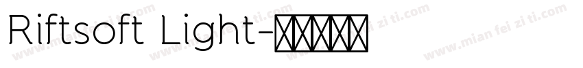 Riftsoft Light字体转换